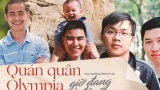 Chỉ có 3/18 nhà vô địch Đường lên đỉnh Olympia sống ở Việt Nam: Lựa chọn quay về hay ở lại mới là đúng đắn cho quán quân